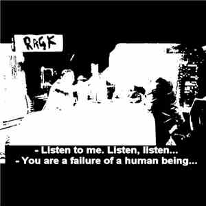 Ragk - You Are A Failure Of A Human Being mp3 album