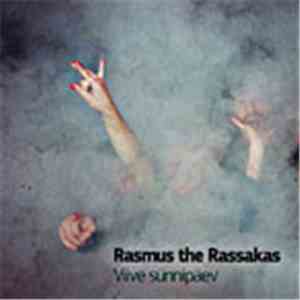 Rasmus The Rassakas - Viive Sünnipäev mp3 album