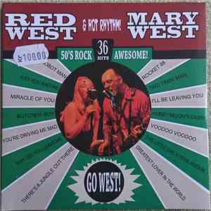 Red West & Mary West with Hot Rhythm - Go West! mp3 album
