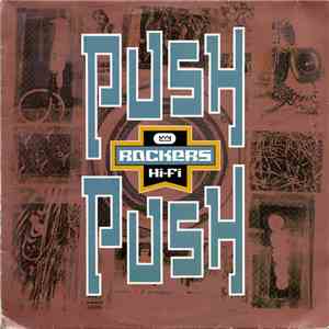 Rockers Hi-Fi - Push Push mp3 album