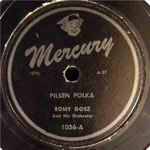 Romy Gosz And His Orchestra - Pilsen Polka / Laendler No. 13 mp3 album