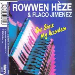 Rowwen Hèze & Flaco Jimenez - She Stole My Accordeon mp3 album