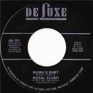 Royal Flush  - Mama's Baby mp3 album