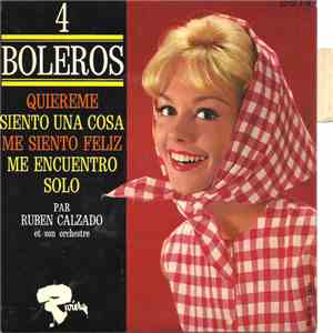 Ruben Calzado Et Son Orchestre - 4 Boleros mp3 album