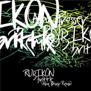 Rubikon - Brittle (Alan Prosser Remix) mp3 album
