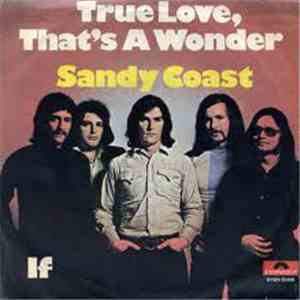Sandy Coast - True Love, That's A Wonder mp3 album