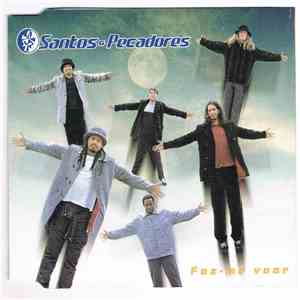 Santos & Pecadores - Faz-me Voar mp3 album