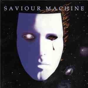 Saviour Machine - Saviour Machine mp3 album