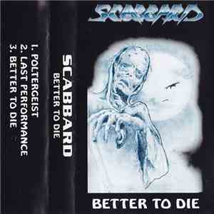 Scabbard - Better To Die mp3 album