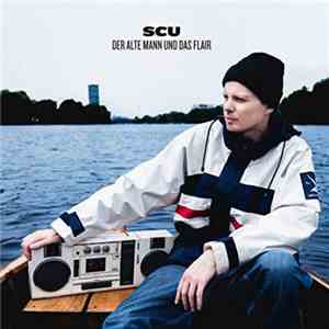 SCU - Der alte Mann und das Flair mp3 album