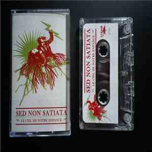 Sed Non Satiata - Le Ciel De Notre Enfance mp3 album
