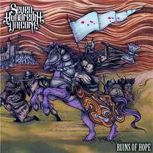 Seven Hundredth Unicorn - Ruins Of Hope mp3 album