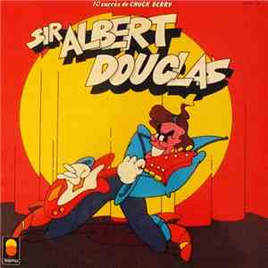 Sir Albert Douglas - 10 Succès de Chuck Berry mp3 album