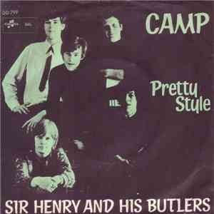 Sir Henry & His Butlers - Camp / Pretty Style mp3 album