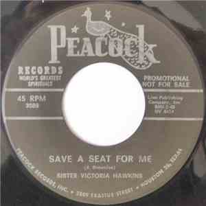 Sister Victoria Hawkins - Save A Seat For Me / He'll Fight Your Battles mp3 album