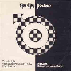 Ska City Rockers - Time Is Tight mp3 album