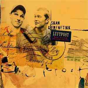 Skan , DJ Frenetikk - Luftpost mp3 album
