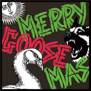 Smoking Goose - Merry Goose Mas mp3 album