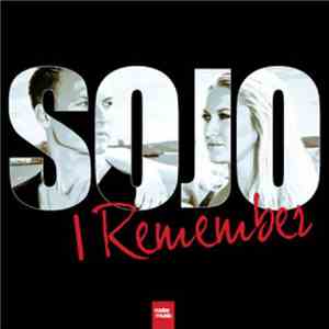 Sojo  - I Remember mp3 album