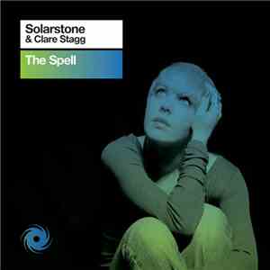 Solarstone & Clare Stagg - The Spell mp3 album