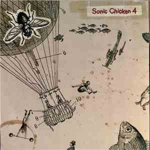 Sonic Chicken 4 - Sonic Chicken 4 mp3 album