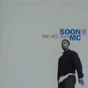 SOON e̲ MC - Rap. Jazz. Soul mp3 album