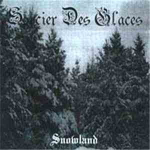 Sorcier Des Glaces - Snowland mp3 album