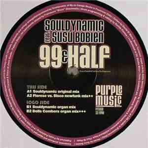 SoulDynamic Feat. Susu Bobien - 99 & Half mp3 album