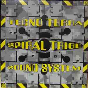 Spiral Tribe - Tecno Terra mp3 album