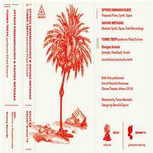 Spyros Emmanoulidis & Savvas Metaxas / Turbo Teeth - Split CS mp3 album