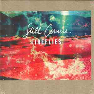 Still Corners - Fireflies mp3 album