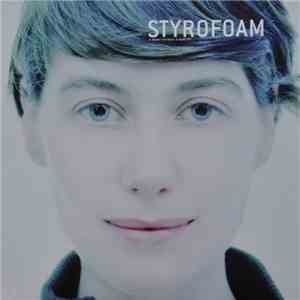 Styrofoam - A Heart Without A Mind EP mp3 album