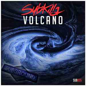 Subkilla - Volcano mp3 album