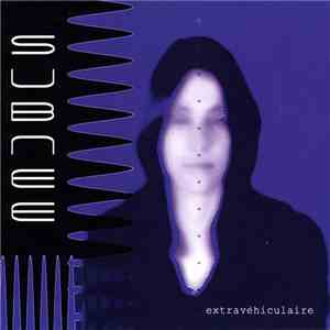 Subnee - Extravéhiculaire mp3 album