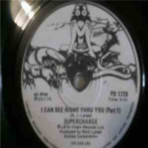 Supercharge  - I Can See Right Thru You mp3 album