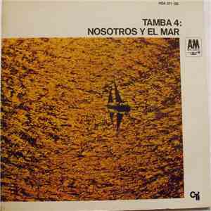 Tamba 4 - Nosotros Y El Mar mp3 album