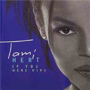 Tami Hert - If You Were Mine mp3 album