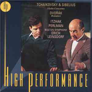 Tchaikovsky, Sibelius, Dvorak - Itzhak Perlman, Erich Leinsdorf, Boston Symphony Orchestra - Violin Concertos • Romance mp3 album