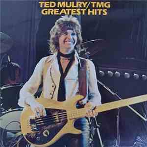 Ted Mulry, Ted Mulry Gang - Greatest Hits mp3 album