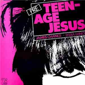 Teenage Jesus And The Jerks - Pre Teenage Jesus And The Jerks mp3 album
