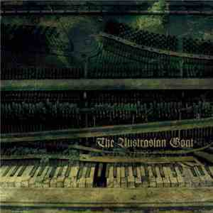 The Austrasian Goat - Piano And Stump mp3 album