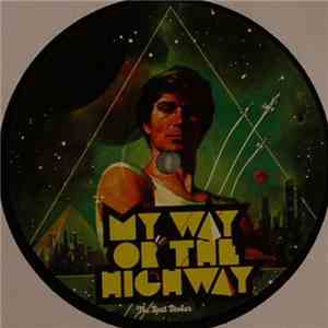 The Beat Broker - My Way Or The Highway mp3 album