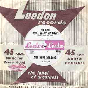 The Blue Streaks with The Cravats  - Do You Still Want My Love mp3 album