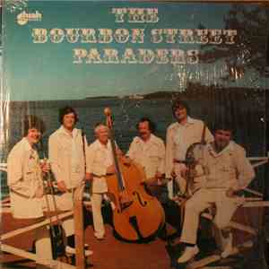 The Bourbon Street Paraders - Bourbon Street Paraders mp3 album