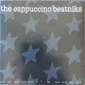The Cappuccino Beatnicks - Gandhi's Guru mp3 album