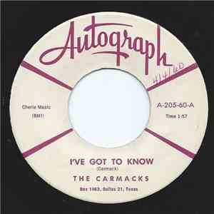 The Carmacks - I've Got To Know mp3 album