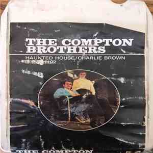 The Compton Brothers - Haunted House / Charlie Brown mp3 album