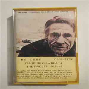 The Cure - Standing On A Beach - The Singles 1979-85 mp3 album