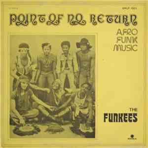 The Funkees - Point Of No Return - Afro Funk Music mp3 album
