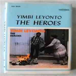 The Heroes  - Yimbi Leyonto mp3 album